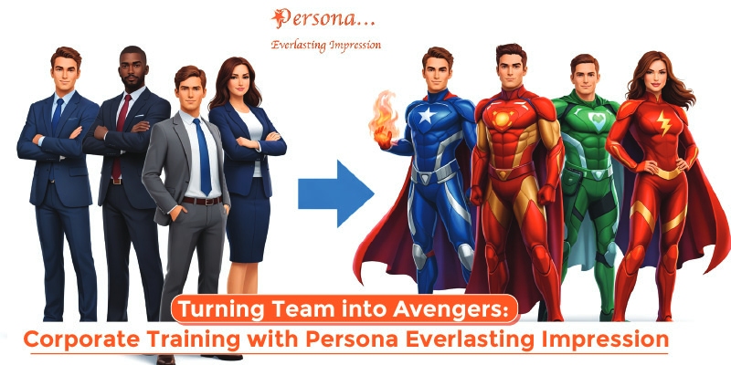Turning Team into Avengers: Corporate Training with Persona Everlasting Impression
